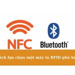 So sánh và phân biệt công nghệ NFC và Bluetooth